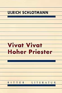 Cover: Vivat Vivat Hoher Priester